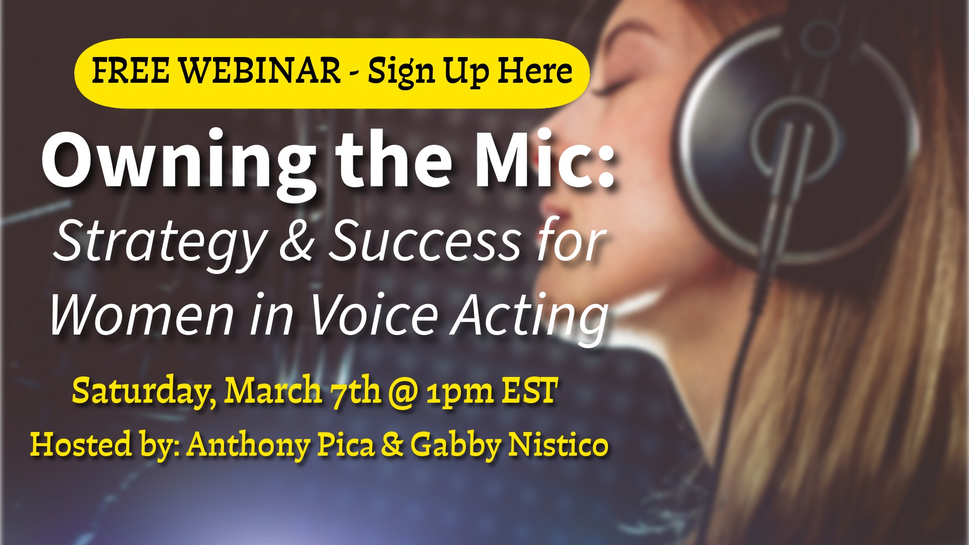 Owning the Mic: Strategy & Success for Women in Voice Acting - WebinarNinja